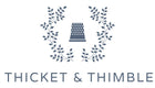 Thicket & Thimble